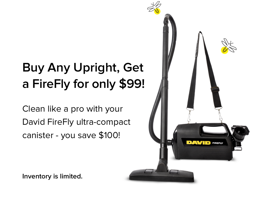 David FireFly. Buy Any Upright, Get a FireFly for only $99!
