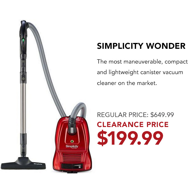 Simplicity Wonder. Regular Price $649.99. Clearance Price $199.99.