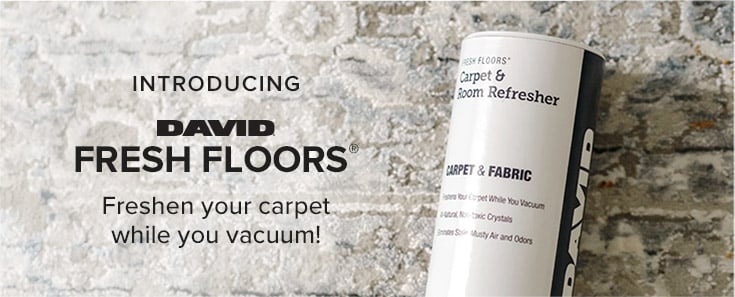 Introducing David Fresh Floors. Freshen your carpet while you vacuum!